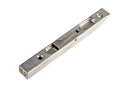 FLUSH BOLT - SISTEMA 32 FB6-F6" SATIN S/S
